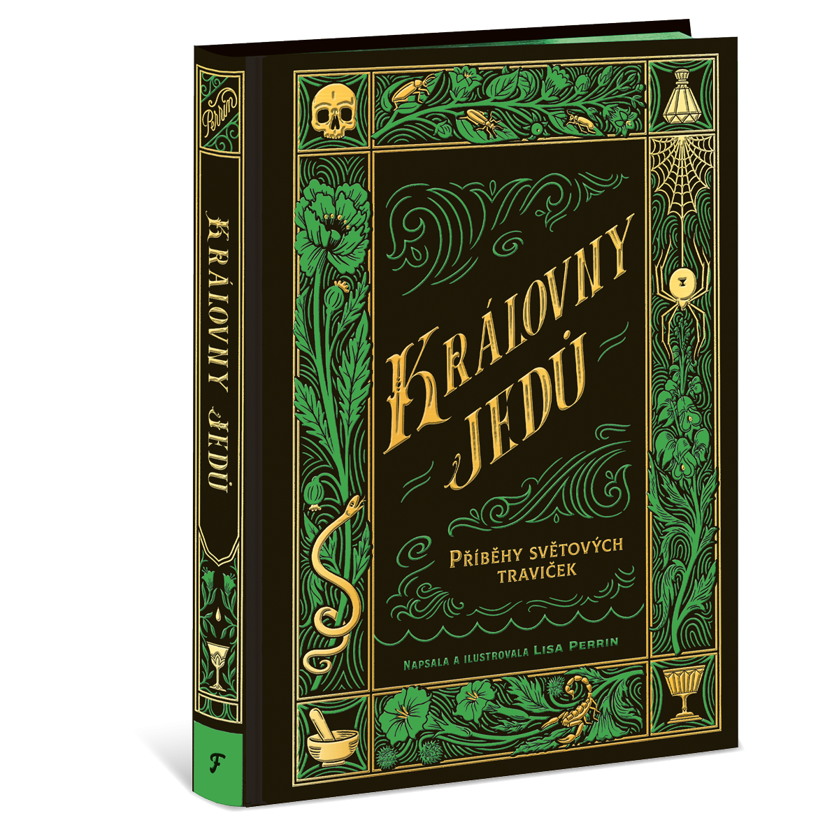 Královny jedů - Příběhy světových traviček
