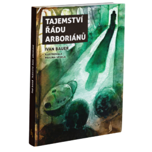 Tajemství řádu arboriánů